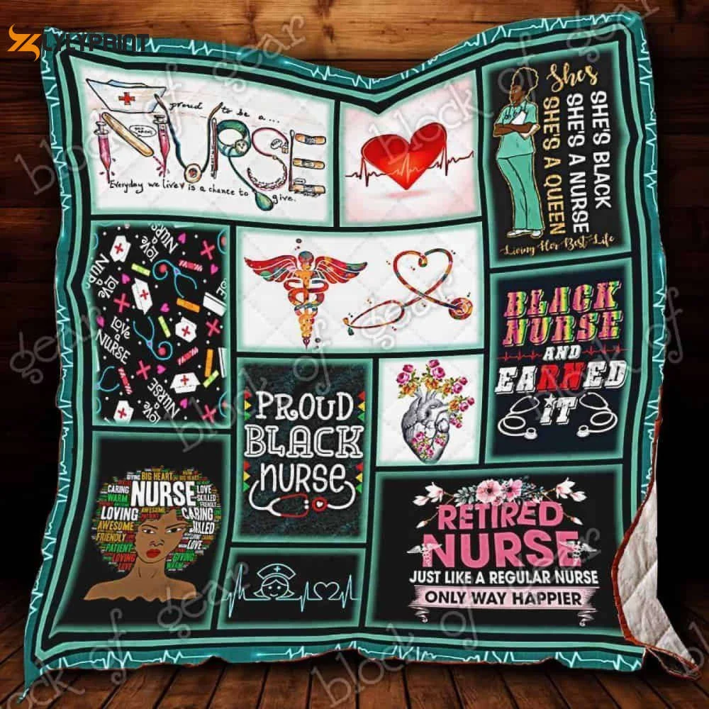 I'm A Black Nurse 3D Customized Quilt , Soft Quilt, King Size, All Season Cozy Quilt QB0901