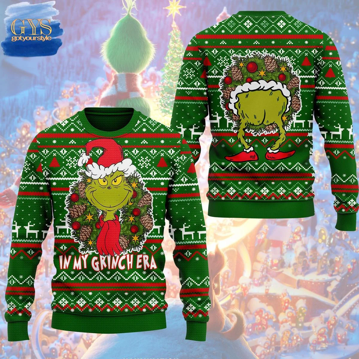 In My Grinch Era Christmas Ugly Sweater , Cozy Soft Unisex Pullover SW0601