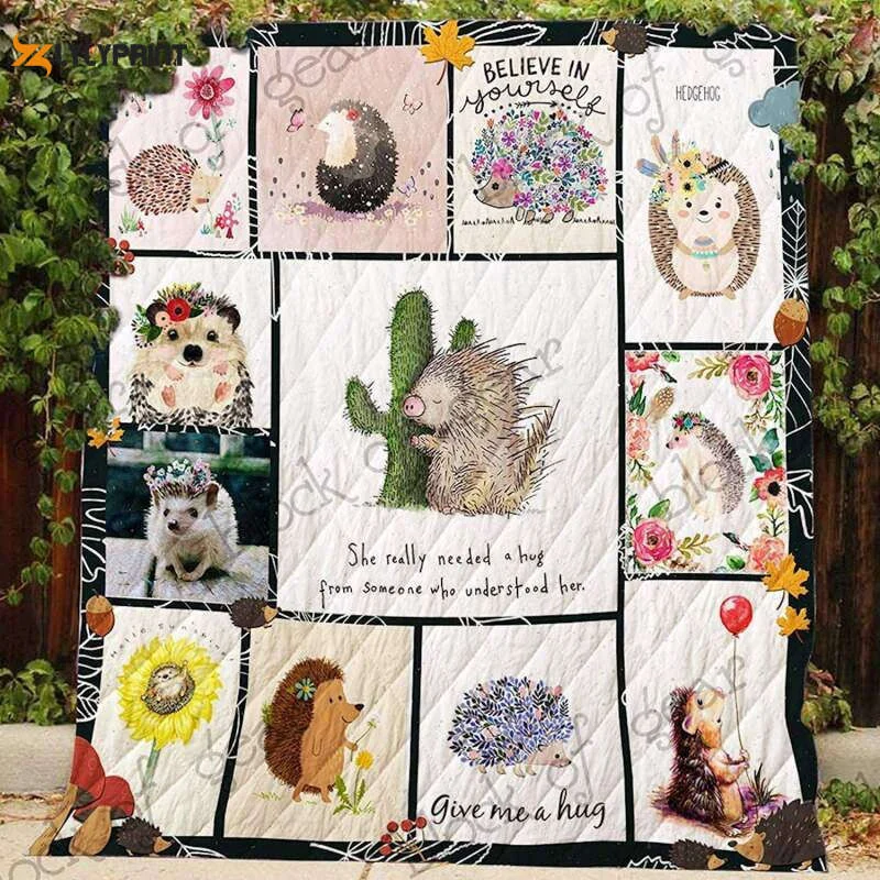 Hedgehog She Needs A Hug 3D Customized Quilt , Soft Quilt, King Size, All Season Cozy Quilt QB0901