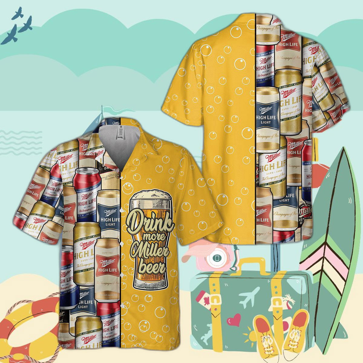 Drink More Miller High Life Beer All Over Print 3D Hawaiian Shirt HW0601