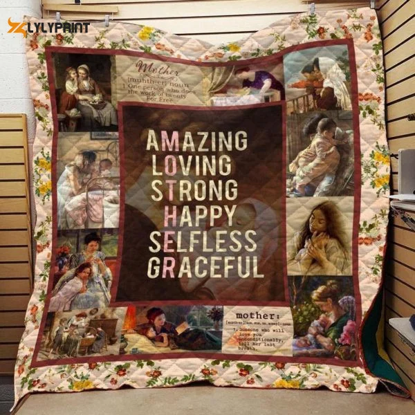 Mother 3D Customized Quilt Blanket For Fans Home Decor Gift ,  Soft Quilt, King Size, All Season Cozy Quilt QB0901