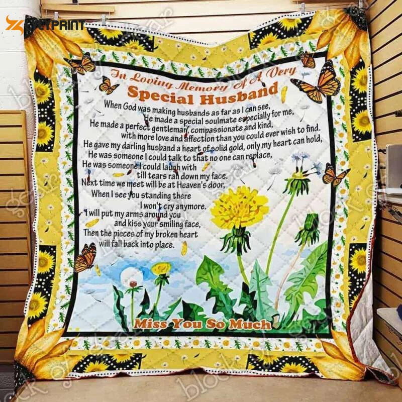 In Loving Memory Of A Very Special Husband 3D Customized Quilt , Soft Quilt, King Size, All Season Cozy Quilt QB0901