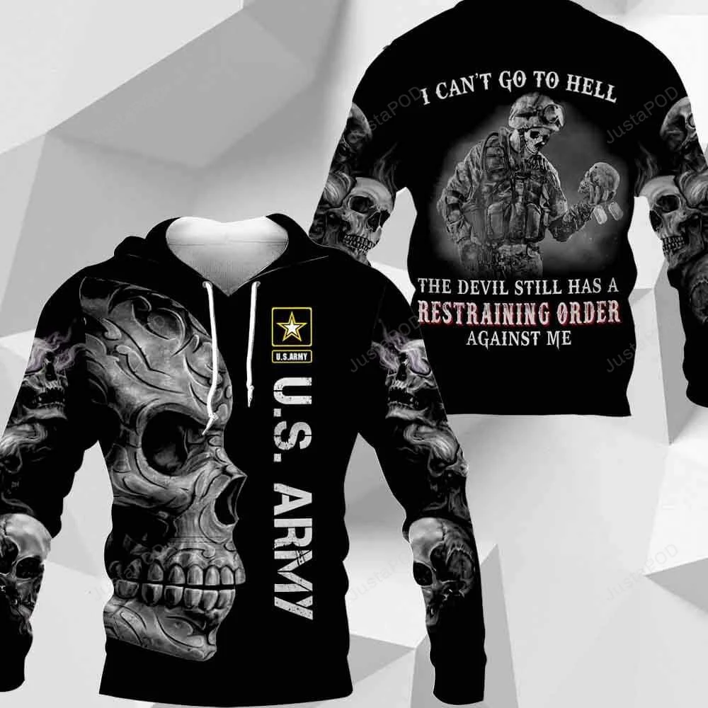Proud US Army Skull Soldier I Can't Go To Hell 3D All Print Hoodie, Zip- Up Hoodie HZ0501
